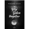 Yitip Giden Hayatlar Muhammet Dayan kinci Adam Yaynlar