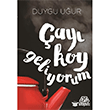 ay Koy Geliyorum Duygu Uur  Atayurt Yaynevi