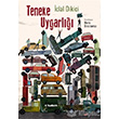 Teneke Uygarl clal Dikici Tudem Yaynlar