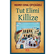 Tut Elimi Killize Mehmet Cemal iftigzeli Akl Fikir Yaynlar