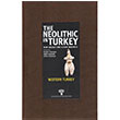 The Neolithic in Turkey  Western Turkey / Volume 4 Paperback  Arkeoloji Sanat Yaynlar