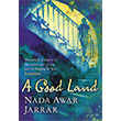 A Good Land Nans Publishing