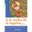 A La Vuelta De La Esquina +Audio Descargable LG Nivel-2 enClave-ELE