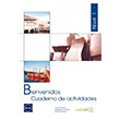 Bienvenidos 1 Cuaderno de Actividades Etkinlik Kitab spanyolca Turizm ve Otelcilik Nans Publishing