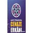 Alevi tikadnda Cenaze Erkan Tesnim Yaynlar