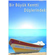 Bir Byk Kentti Dlerindeki Hsn Snmezer Admlar Yaynevi