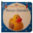 Dokun ve Hisset Banyo Zaman Dorling Kindersley
