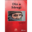 Diz a Seregi (Siverek Kalaesi) Arya Yaynlar