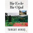 Bir Evde Bir Oul Turgut Akku Cinius Yaynlar