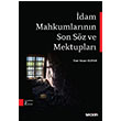 dam Mahkumlarnn Son Sz ve Mektuplar 2 Bask Sekin Yaynevi