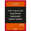 dare Hukukunda Yarg ncesi Uyumazlk zm Usulleri Sekin Yaynevi