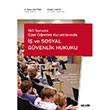  ve Sosyal Gvenlik Hukuku Sekin Yaynevi