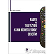 Radyo ve Televizyon Yayn Hizmetlerinde Denetim Adalet Yaynevi