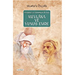 Mevlana ve Yunus Emre Kardelen Yaynlar