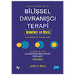 Bilisel Davranc Terapi Temelleri ve tesi Nobel Yaynevi