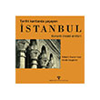 Tarihi Kartlarda Yaayan stanbul-Osmanl ncesi Antlar  Arkeoloji Sanat Yaynlar