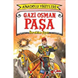 Gazi Osman Paa Anadolu Yiitleri 4 ilek Kitaplar
