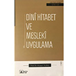 Dini Hitabet ve Mesleki Uygulama Asitan Yaynlar