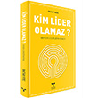 Kim Lider Olamaz Oktay Ko Umuttepe Yaynlar