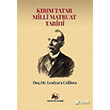 Krm Tatar Milli Matbuat Tarihi Akademi Titiz Yaynlar