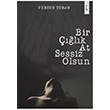 Bir lk At Sessiz Olsun kinci Adam Yaynlar