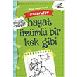 Hayat zml Bir Kek Gibi Afacan Mert  ocuk Gezegeni