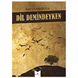 Dil Demindeyken Serencam Yaynevi