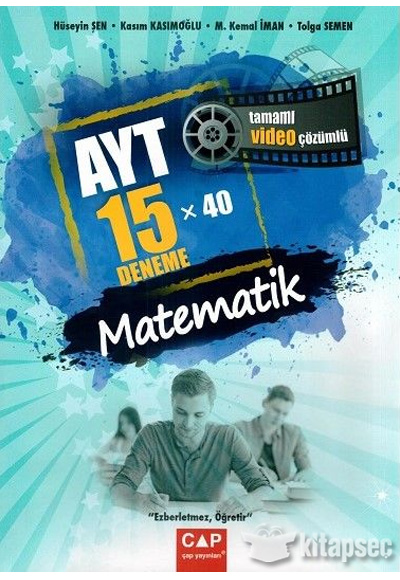 AYT Matematik Tamamı Video Çözümlü 15x40 Deneme Çap Yayınları ...