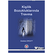Kiilik Bozukluklarnda Travma Psikoterapi Enstits