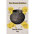 The Mound Builders Gece Kitapl