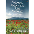 Yamur Yaar da Ben Yamaz Mym! Cinius Yaynlar