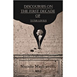 Discourses On The First Decade Of Titus Livius Gece Kitapl