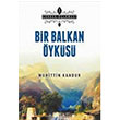 Bir Balkan yks Muhittin zzet Kandur Apra Yaynlar