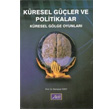 Kresel Gler ve Politikalar Kresel Glge Oyunlar Aktif Yaynevi