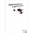 Qehweyek Li Gel Wi Avesta Yaynlar