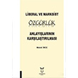 Liberal ve Marksist zgrlk Anlaylarnn Karlatrlmas Akademisyen Kitabevi
