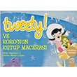 Tweety! ve Koko`nun Kutup Maceras Artemis Yaynlar