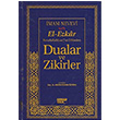 El-Ezkar Rasulullah (sav)`n Dilinden Dualar ve Zikirler Kahraman Yaynlar