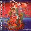 Mevlana and Yunus Emre Symphonies Murat Malay