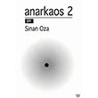Anarkaos 2 Sinan Oza Ar Yaynlar