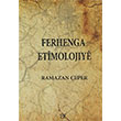 Ferhenga Etimolojye Ramazan eper Ar Yaynlar