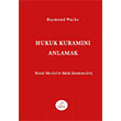 Hukuk Kuramn Anlamak Raymond Wacks Astana Yaynlar