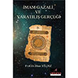 mam Gazali ve Yaratl Gerei lhan Yldz Astana Yaynlar