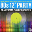 80s 12 Party