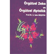 rgtsel Zeka ve rgtsel Aptallk Asil Yaynevi