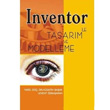 nventor ile Tasarm ve Modelleme Asil Yaynevi