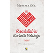 Rasulullahn Kuranla Yolculuu ra Yaynlar