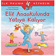 Elif Anaokulunda Yatya Kalyor  Bankas Kltr Yaynlar