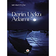 Derin Uyku Adam Mehmet im Kitap Kahvesi Yaynlar