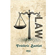 The Law Frederic Bastiat Gece Kitapl